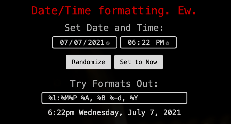 the TimeFormattingIsAnnoying.com form for selecting date, time, and format